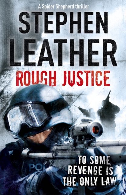 Forsidebilde av Rough Justice : The 7th Spider Shepherd Thriller