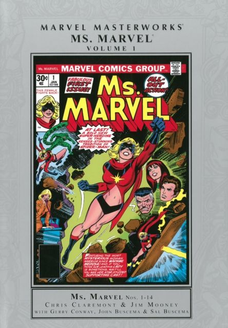 Marvel Masterworks: Ms. Marvel Volume 1