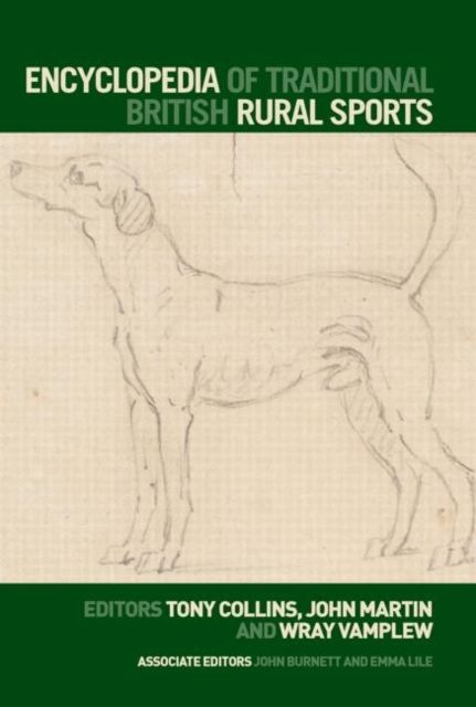 Encyclopedia of Traditional British Rural Sports