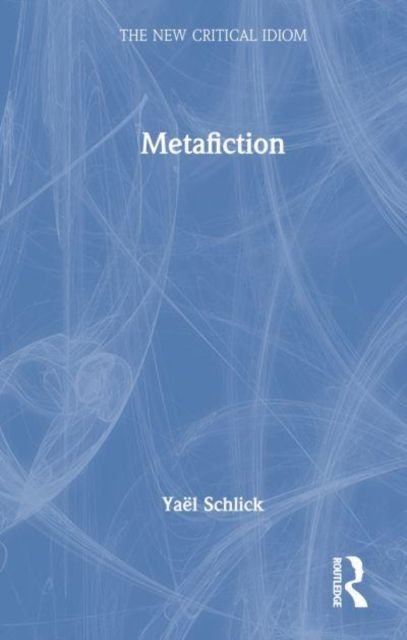 Metafiction