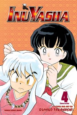 Inuyasha (VIZBIG Edition), Vol. 4 : Hard Choices