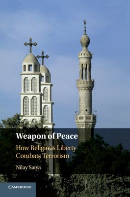 Weapon of Peace : How Religious Liberty Combats Terrorism