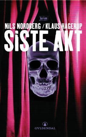 Siste akt : kriminalroman