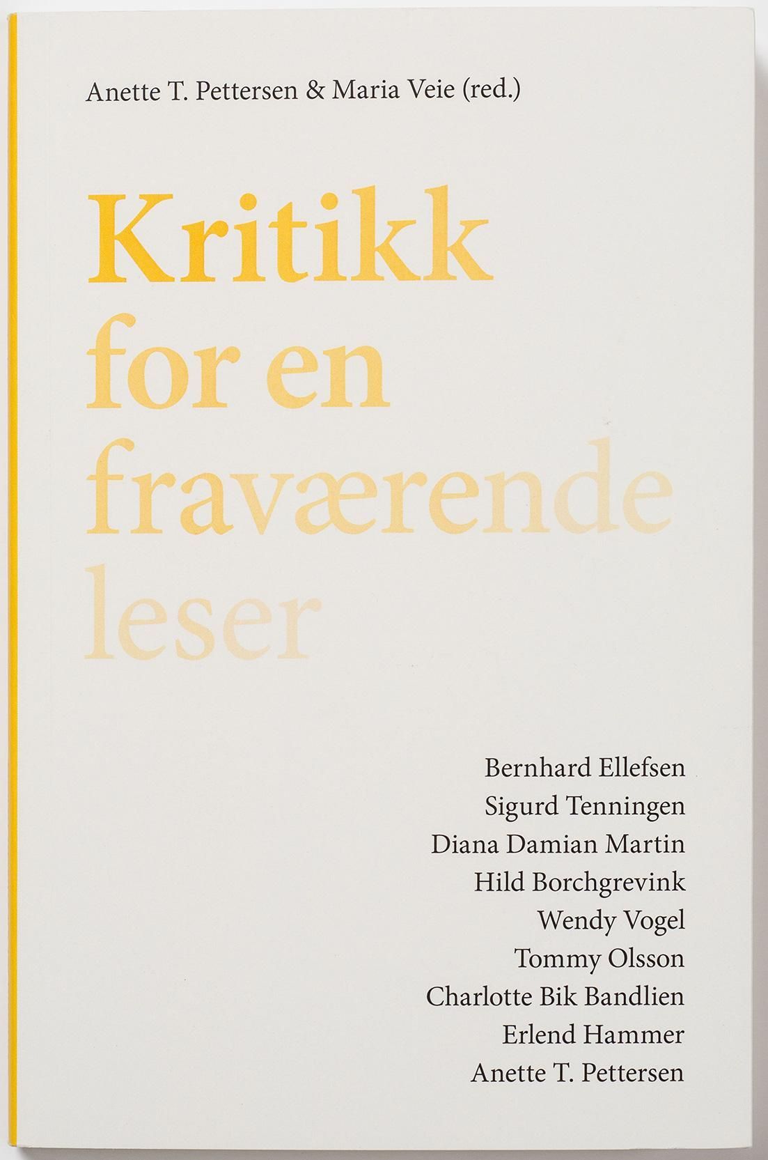 Kritikk for en fraværende leser