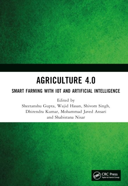 Agriculture 4.0 : Smart Farming with IoT and Artificial Intelligence