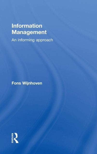 Information Management : An Informing Approach