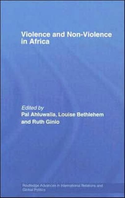Violence and Non-Violence in Africa