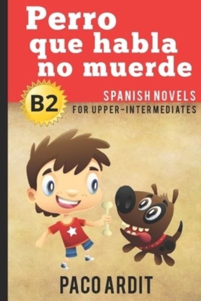 Perro que habla no muerde