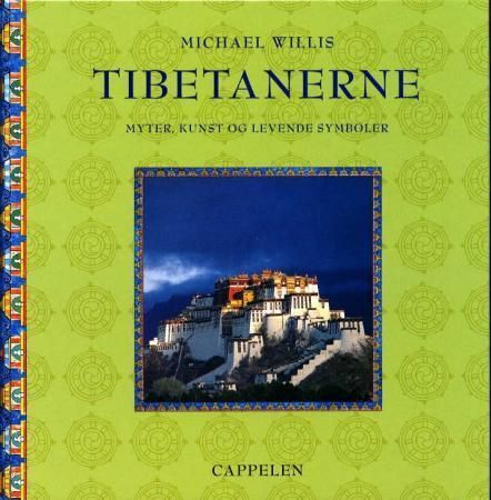 Tibetanerne : myter, kunst og levende symboler