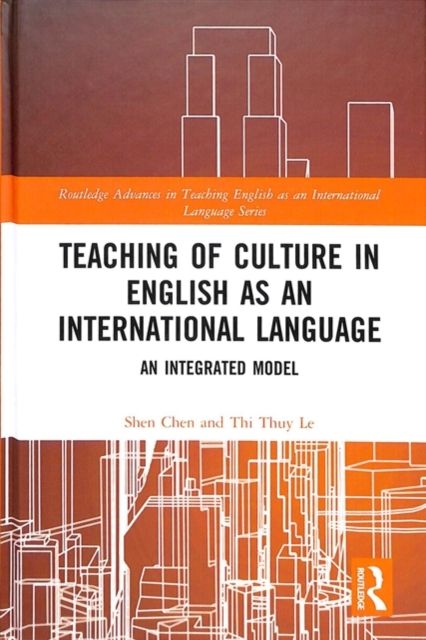 Teaching of Culture in English as an International Language : An Integrated Model