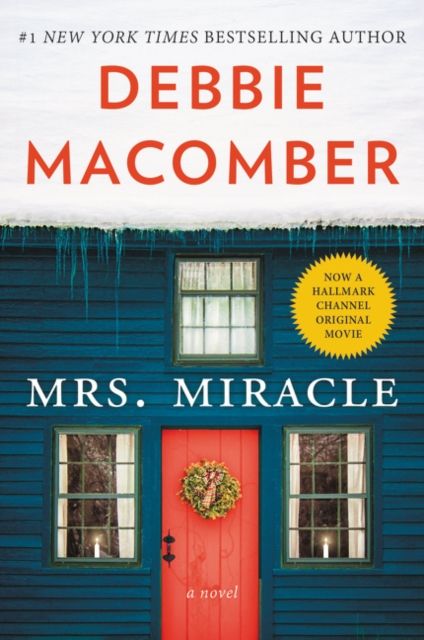 Mrs. Miracle : A Novel