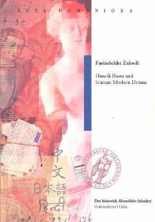 Henrik Ibsen and Iranian modern drama : reception and influence