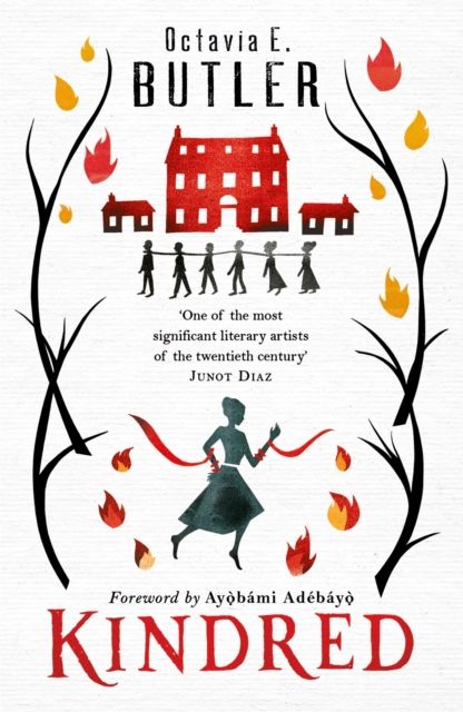 Kindred : The ground-breaking masterpiece from the New York Times bestseller