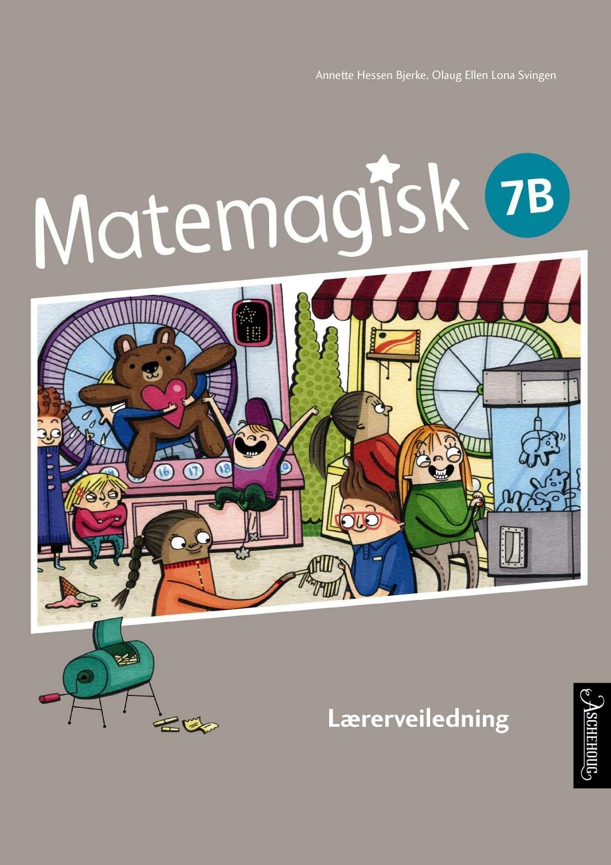 Matemagisk 7B : lærerveiledning