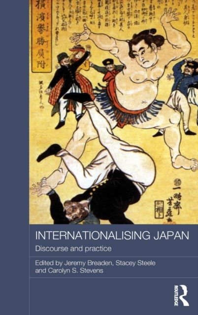 Internationalising Japan : Discourse and Practice