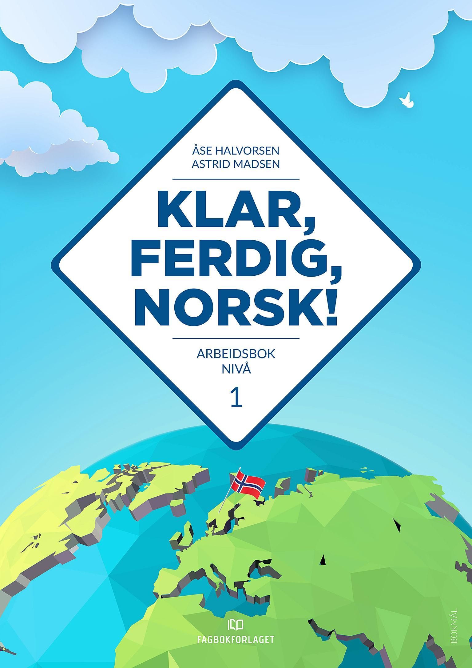 Klar, ferdig, norsk! : arbeidsbok nivå 1