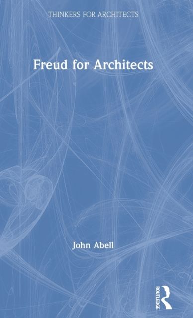 Freud for Architects