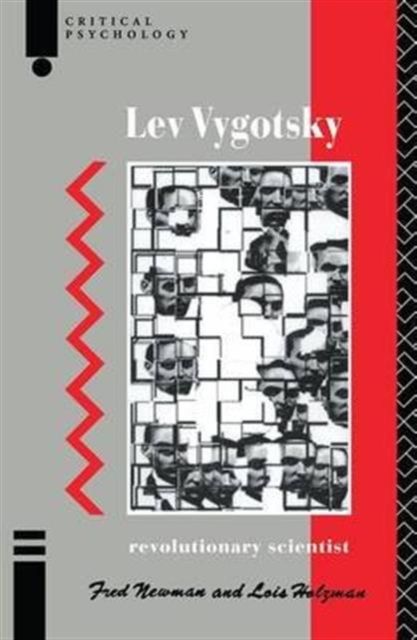 Lev Vygotsky : Revolutionary Scientist