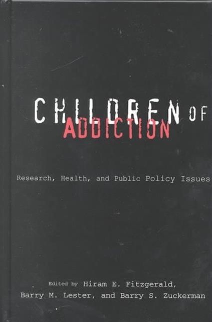 Children of Addiction