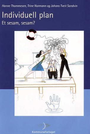 Individuell plan : et sesam, sesam?