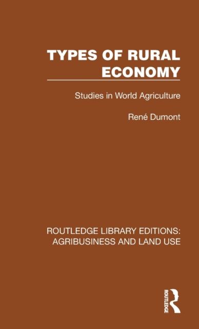 Types of Rural Economy : Studies in World Agriculture