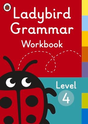 Ladybird Grammar Workbook Level 4