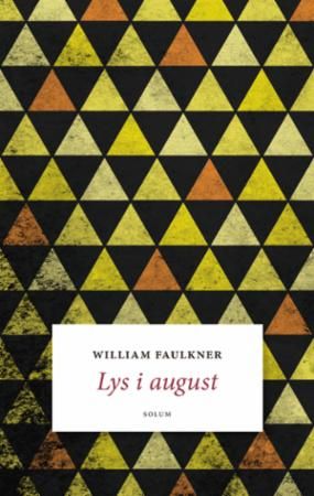 Lys i august : roman