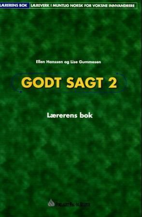 Godt sagt 2 : lærerens bok