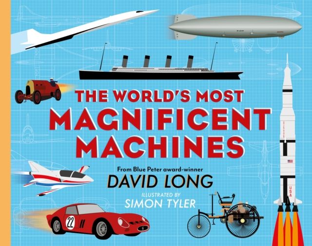 The world's most magnificent machines