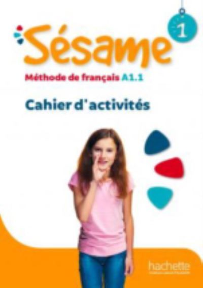Sesame : Cahier d'activites 1