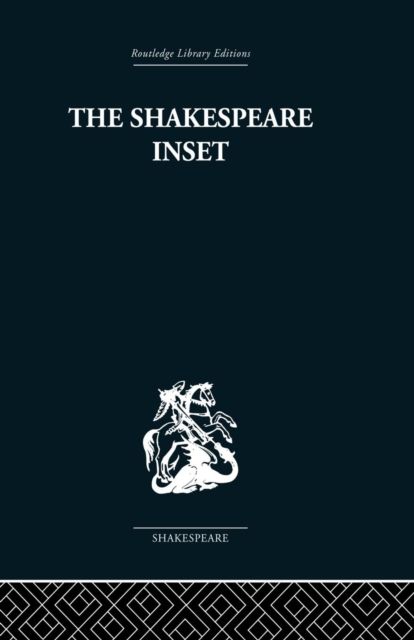 The Shakespeare Inset : Word and Picture