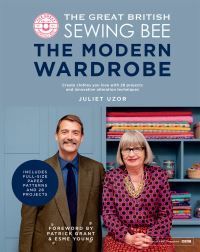The Great British sewing bee : the modern wardrobe