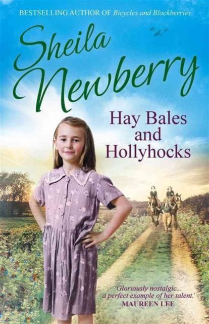 Forsidebilde av Hay Bales and Hollyhocks : The heart-warming rural saga