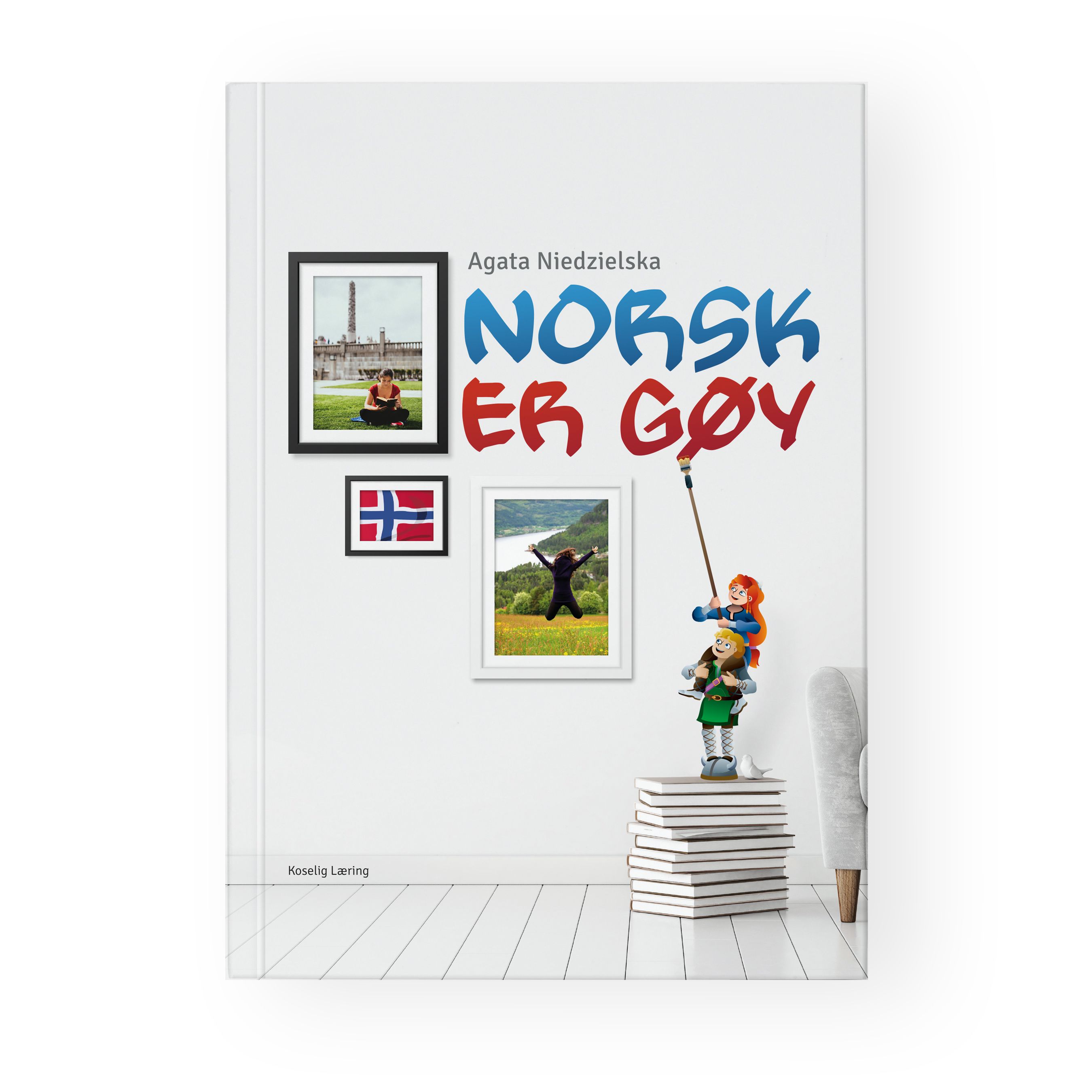 Forsidebilde av Norsk er gøy : tekstbok og arbeidsbok i ett : norsk og samfunnskunnskap for voksne innvandrere