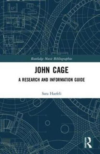 John Cage : A Research and Information Guide
