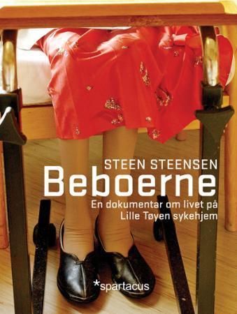 Beboerne : en dokumentar om livet på Lille Tøyen sykehjem