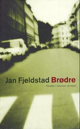 Brødre : noveller