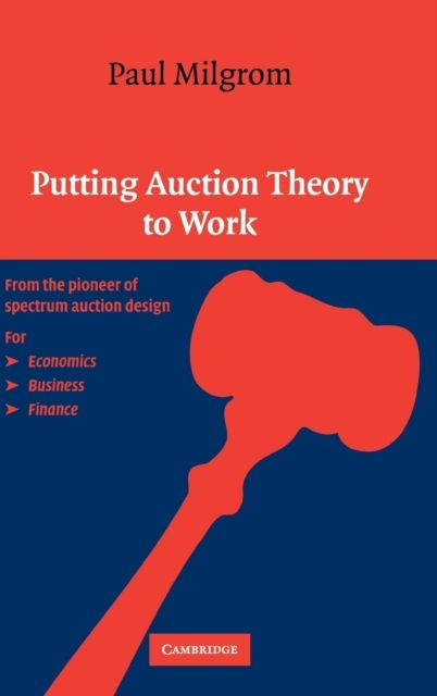 Putting Auction Theory to Work