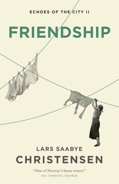 Friendship : Echoes of the City II