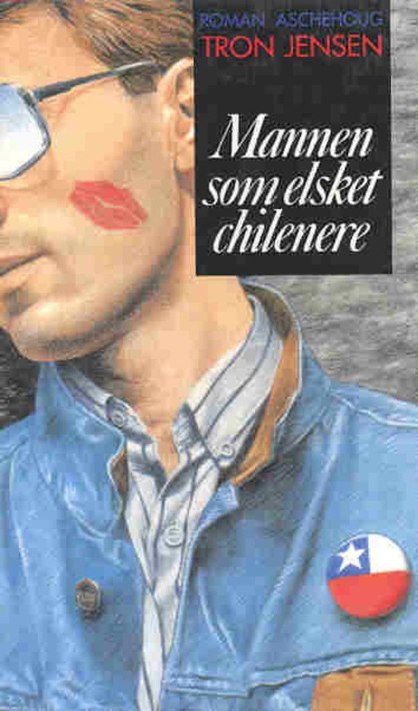 Mannen som elsket chilenere
