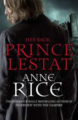 Prince Lestat : The Vampire Chronicles 11