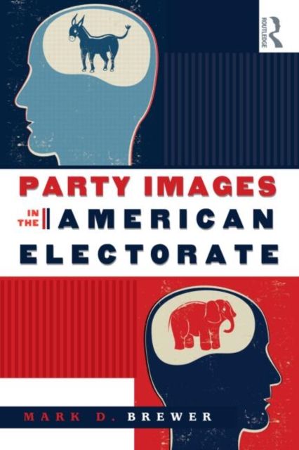 Party Images in the American Electorate
