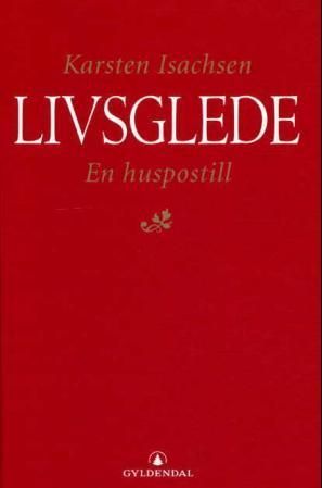 Livsglede : en huspostill