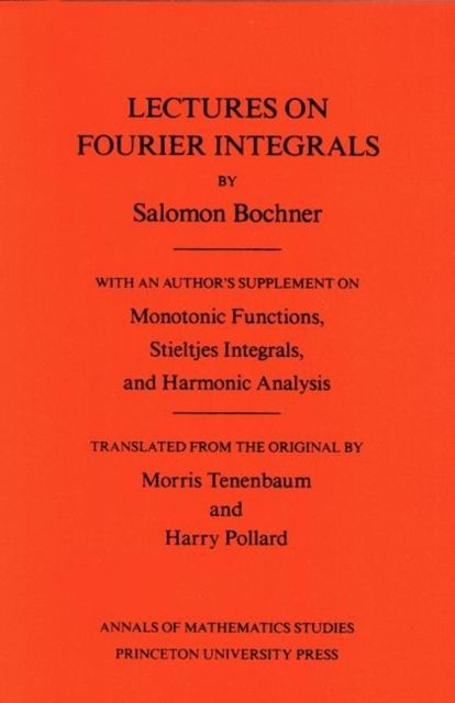 Lectures on Fourier Integrals