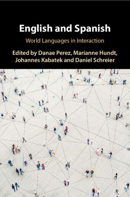 English and Spanish : World Languages in Interaction