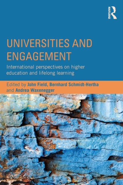 Universities and Engagement : International perspectives on higher education and lifelong learning