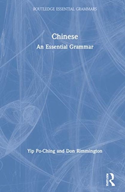Chinese : An Essential Grammar