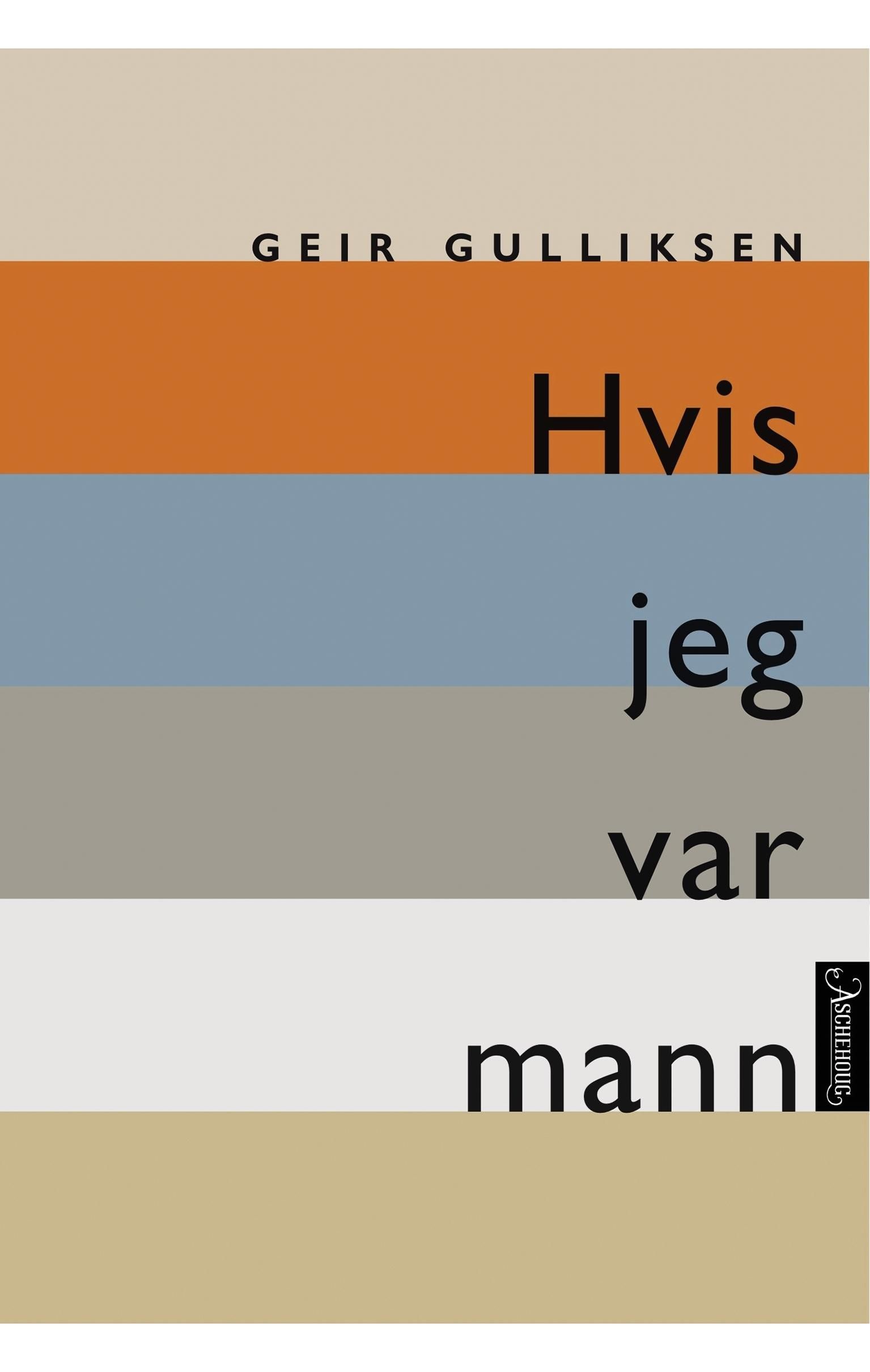 Hvis jeg var mann : om kjønn og kjærlighet