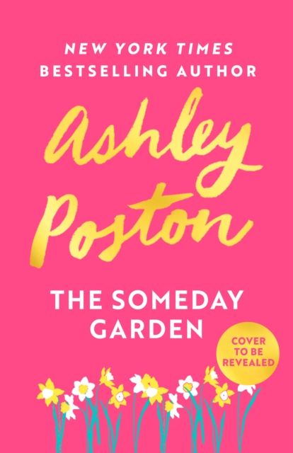 The Someday Garden