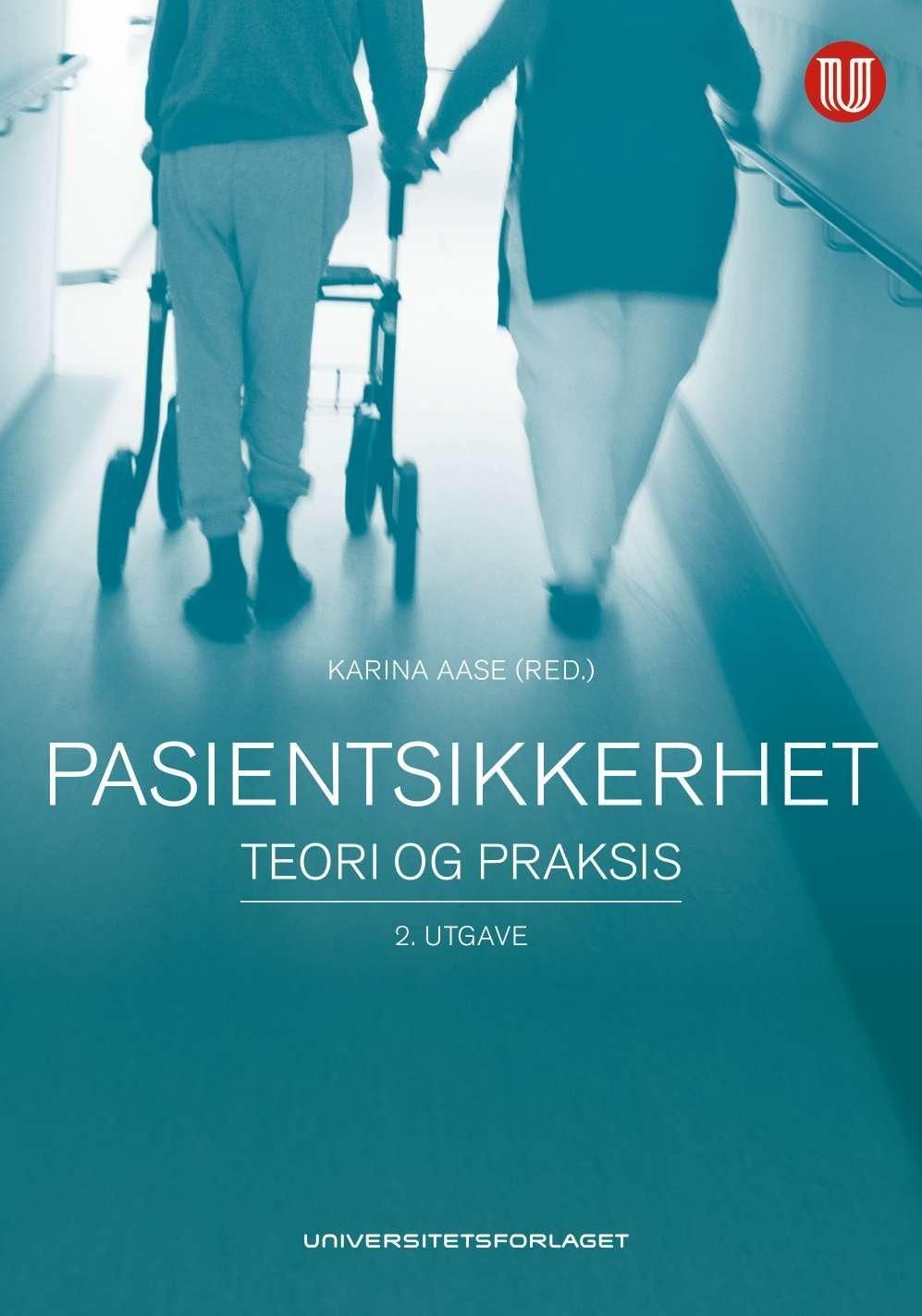 Forsidebilde av Pasientsikkerhet : teori og praksis